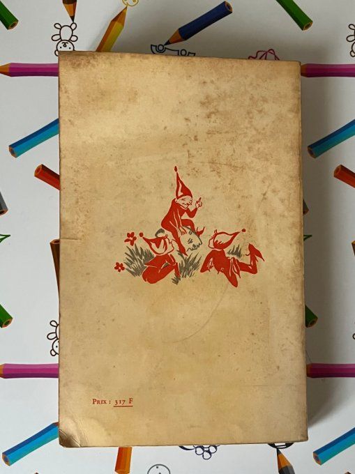 Ancien livre, Le secret de pinokio, Littérature italienne, Elfes et lutins, Éditions A. Michel, 1946