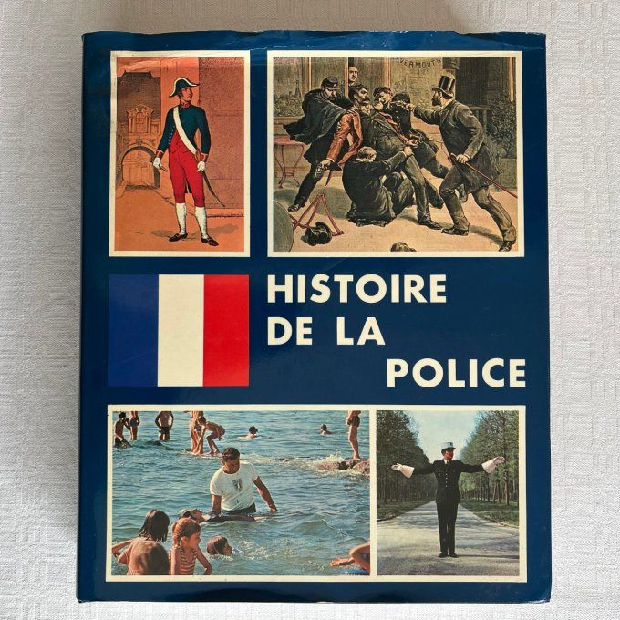 Grand livre, Histoire de la police, Édition Larrieu - Bonnel, 1977