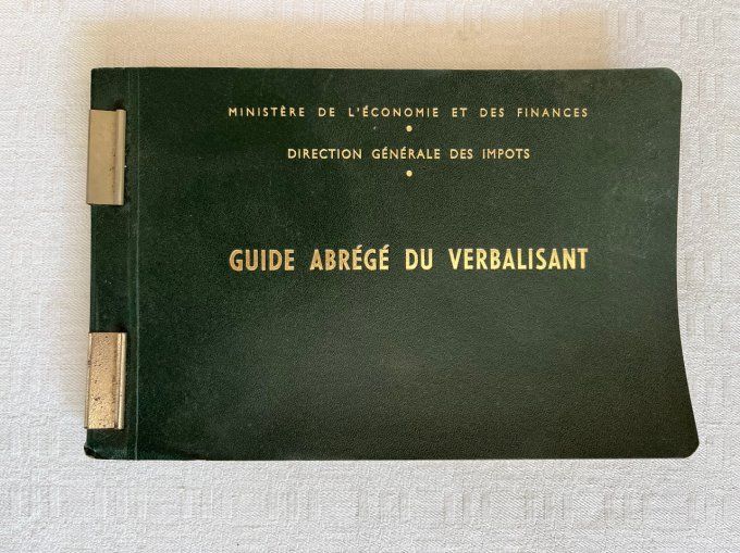 Guide abregé du verbalisant, ministère de l'économie et des finances, 1970