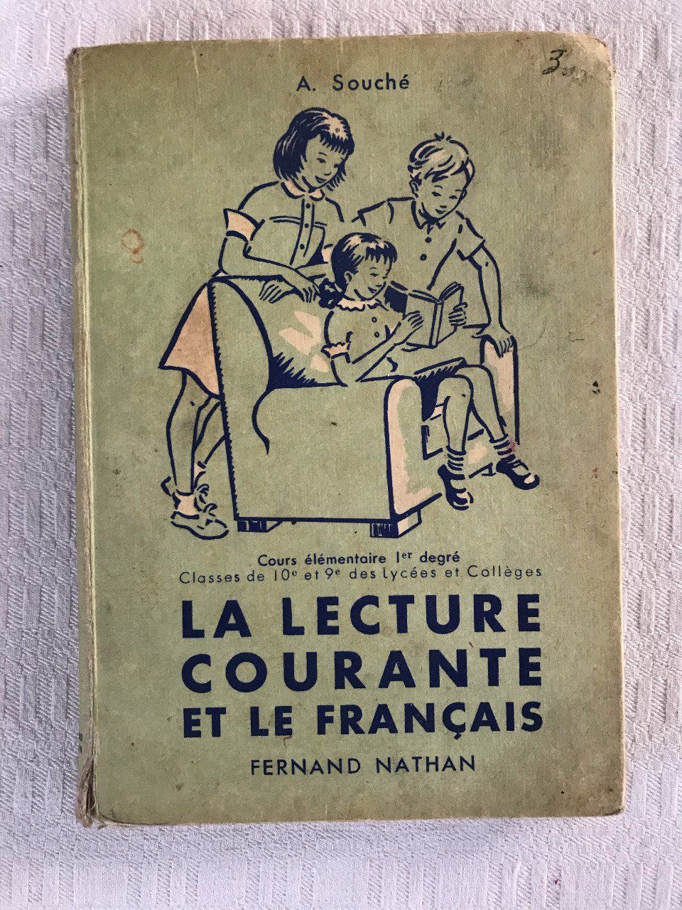 Livre scolaire ancien, La lecture courante et le Français, 1953 -  Videgrenierdunet