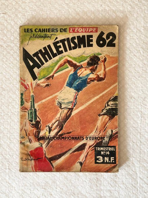 Les Cahiers de L'Équipe : Athlétisme 62 - Spécial Championnats d'Europe