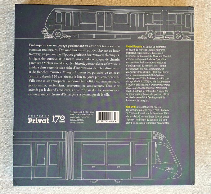 Livre à découvrir !  150 ans de transports publics à Toulouse