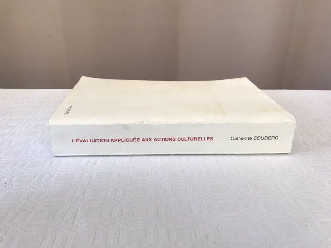 Livre,  l'évaluation appliquée aux actions culturelles,  Catherine Couderc