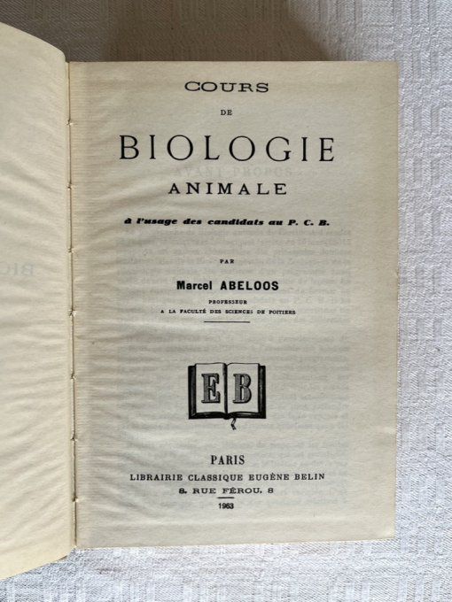 Livre scolaire, Biologie animale, à l'usage des candidats au P. C. B. Marcel Abeloos, 1963