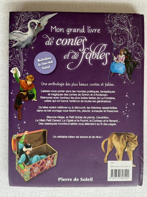 Mon grand livre de contes et de fables, Pierre de Soleil, Grimm, Jean de la Fontaine, Anderson